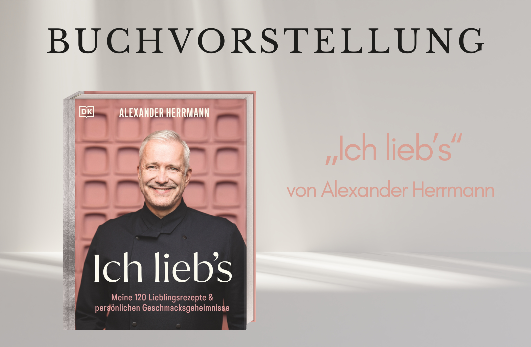 „Ich lieb’s“ von Alexander Herrmann
