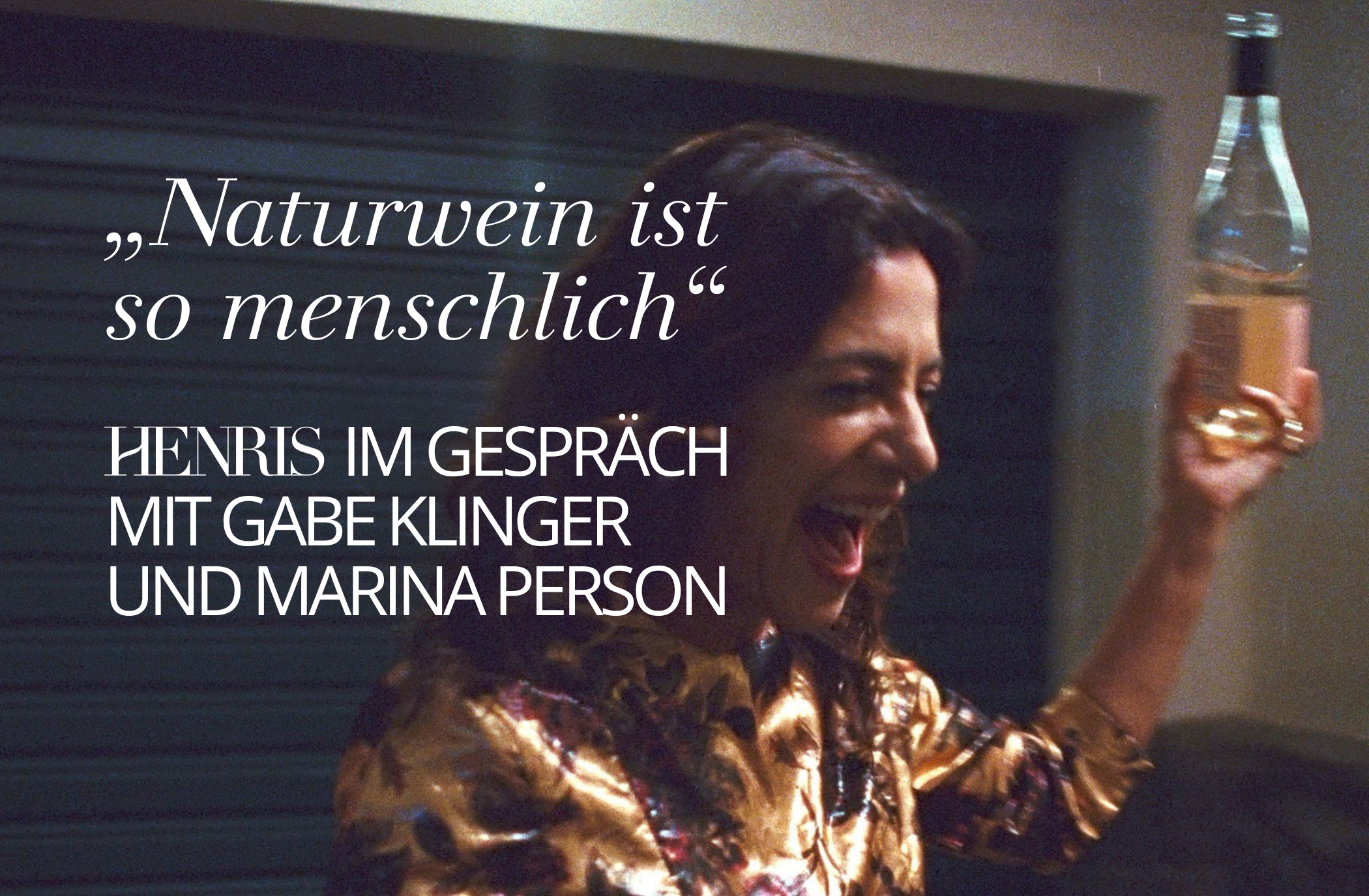 „Naturwein ist so menschlich“ – HENRIS auf der Berlinale (Teil 1)